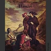 The Tragedy of Hamlet, Prince of Denmark by William Shakespeare — audiobook cover art
