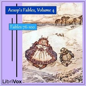 Aesop's Fables, Volume 04 by Aesop — audiobook cover art