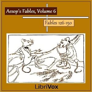 Aesop's Fables, Volume 06 by Aesop — audiobook cover art