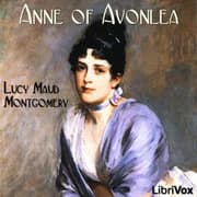 Anne of Avonlea by Lucy Maud Montgomery — audiobook cover art