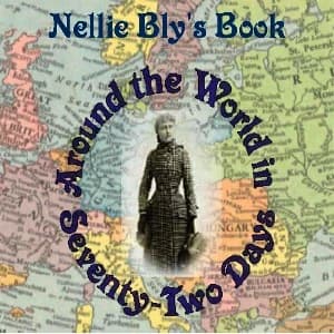 Around the World in Seventy-Two Days by Nellie Bly — audiobook cover art