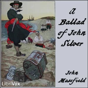 Ballad of John Silver by John Masefield — audiobook cover art
