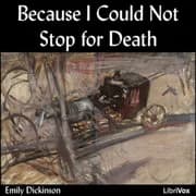 Because I Could Not Stop for Death by Emily Dickinson — audiobook cover art
