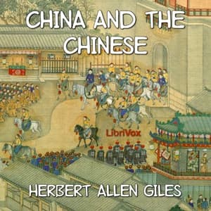 China and the Chinese by Herbert Allen Giles — audiobook cover art