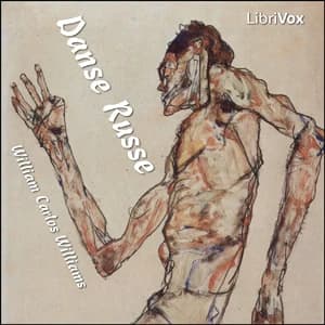 Danse Russe by William Carlos Williams — audiobook cover art