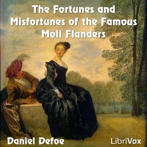 Fortunes and Misfortunes of the Famous Moll Flanders by Daniel Defoe — audiobook cover art