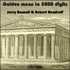 Golden Mean to 5000 Digits by Jerry Bonnell, Robert Nemiroff — audiobook cover art
