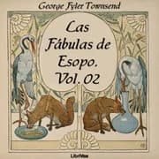 Las Fábulas de Esopo, vol. 02 by Townsend, George Fyler; tr. Jorge R. Rodríguez — audiobook cover art