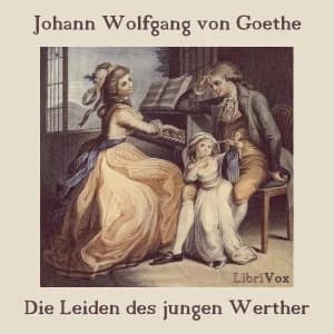 Leiden des jungen Werther by Johann Wolfgang von Goethe — audiobook cover art