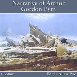 Narrative of Arthur Gordon Pym of Nantucket by Edgar Allan Poe — audiobook cover art