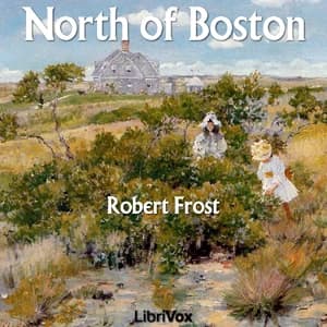 North of Boston by Robert Frost — audiobook cover art