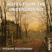 Notes from the Underground by Fyodor Dostoyevsky — audiobook cover art
