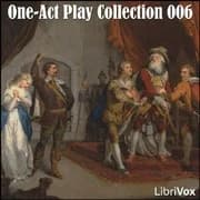 One Act Play Collection 006 by Various — audiobook cover art