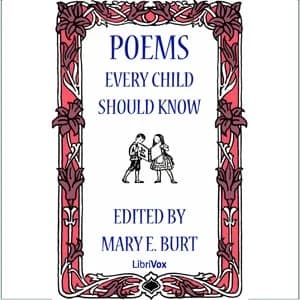 Poems Every Child Should Know by Mary E. Burt, Various — audiobook cover art