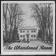 The Abandoned Room by Wadsworth Camp — audiobook cover art