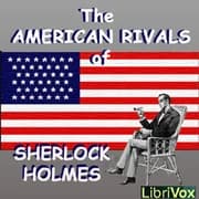 The American Rivals of Sherlock Holmes by Various — audiobook cover art