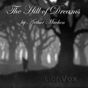 The Hill of Dreams by Arthur Machen — audiobook cover art