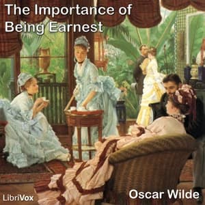 The Importance of Being Earnest by Oscar Wilde — audiobook cover art