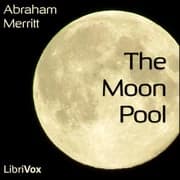 The Moon Pool by Abraham Merritt — audiobook cover art