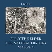 The Natural History Volume 4 by Pliny the Elder — audiobook cover art