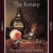 The Rosary by Florence Louisa Barclay — audiobook cover art