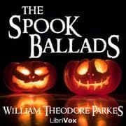 The Spook Ballads by William Theodore Parkes — audiobook cover art