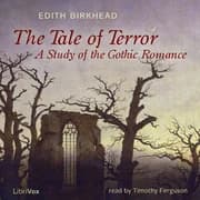 The Tale of Terror: A Study of the Gothic Romance by Edith Birkhead — audiobook cover art