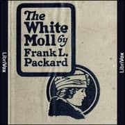 The White Moll by Frank L. Packard — audiobook cover art