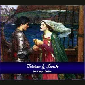 Tristan and Iseult by Joseph Bédier — audiobook cover art