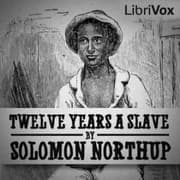 Twelve Years a Slave by Solomon Northup — audiobook cover art