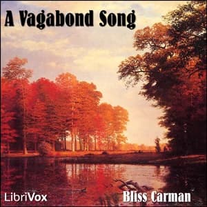 Vagabond Song by Bliss Carman — audiobook cover art