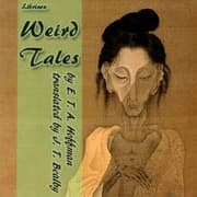 Weird Tales by E. T. A. Hoffmann — audiobook cover art